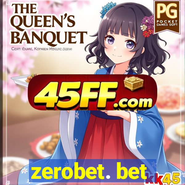 zerobet. bet